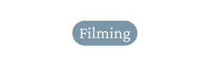 Filming
